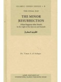 Islamic Creed Series 5: The Minor Resurrection (What Happens After Death)